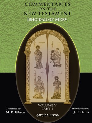 cover image of The Commentaries on the New Testament of Isho'dad of Merv